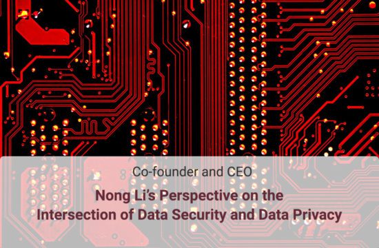 Nong Li on Data Privacy and Data Security